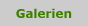 Galerien